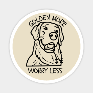 Golden More Worry Less Magnet